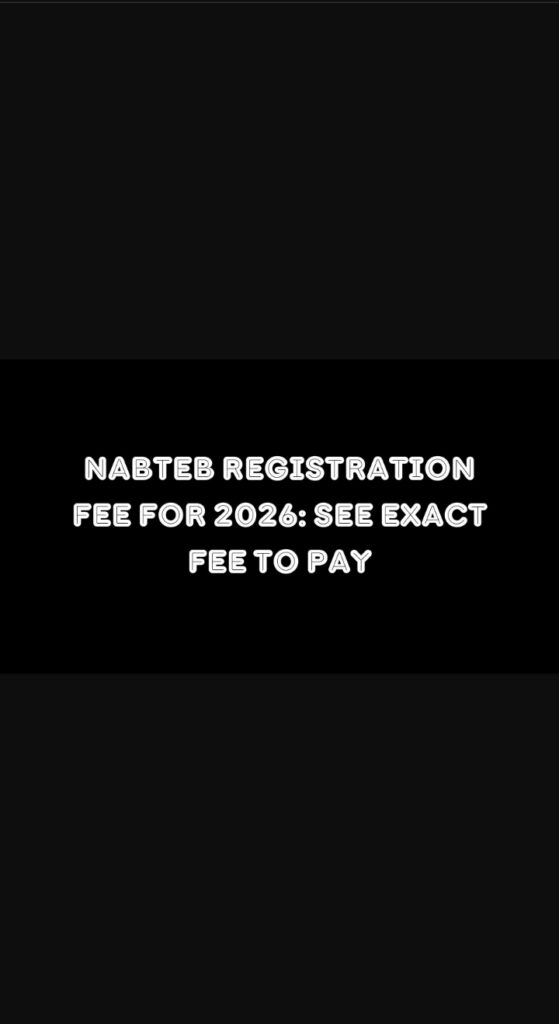 NABTEB Registration Fee For 2026