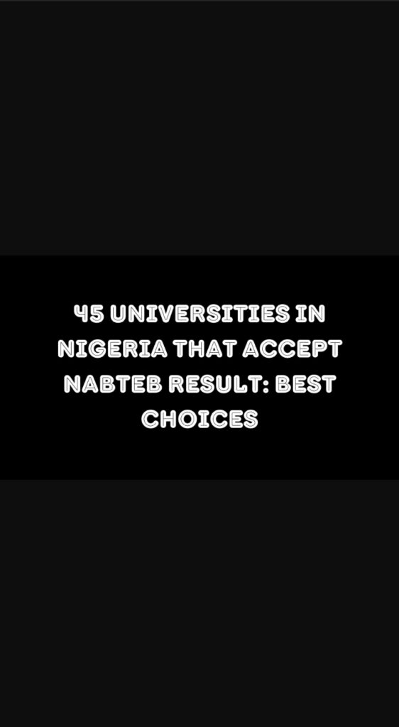 Universities that accept NABTEB result in Nigeria