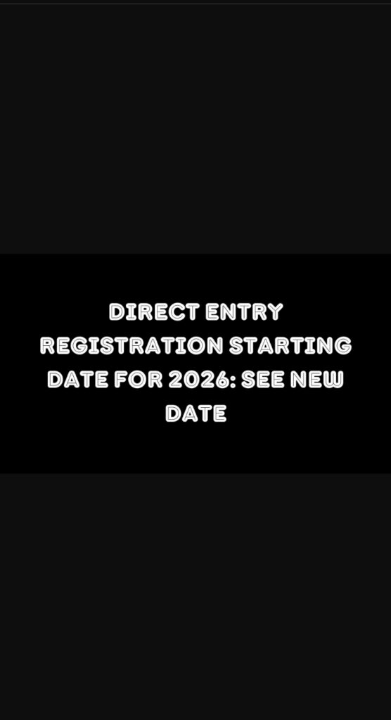 direct entry registration starting date for 2026