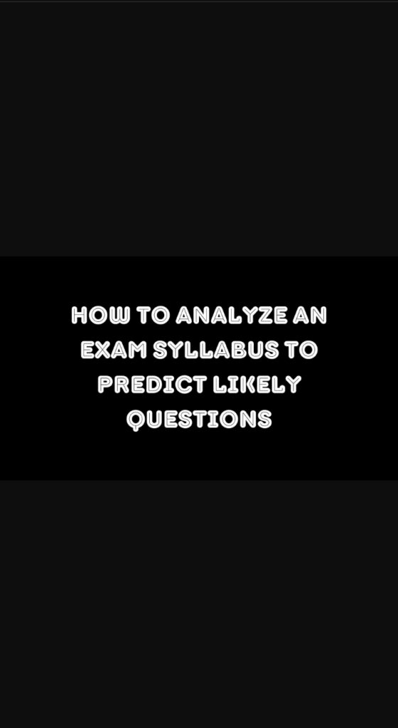 how to analyze an exam syllabus