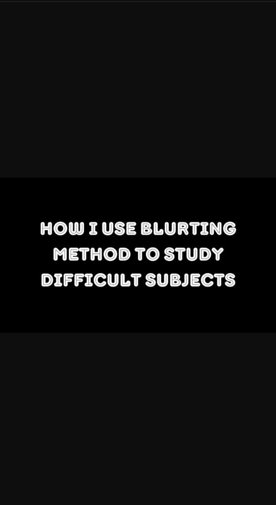how to use blurting method to study
